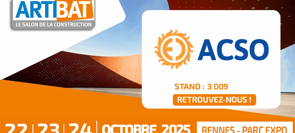 ACSO participe au Salon ARTIBAT